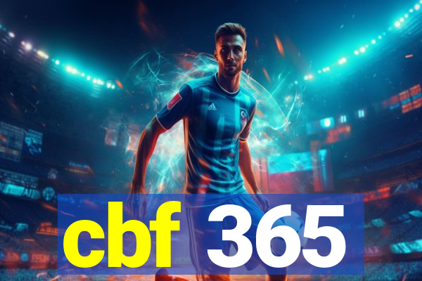 cbf 365